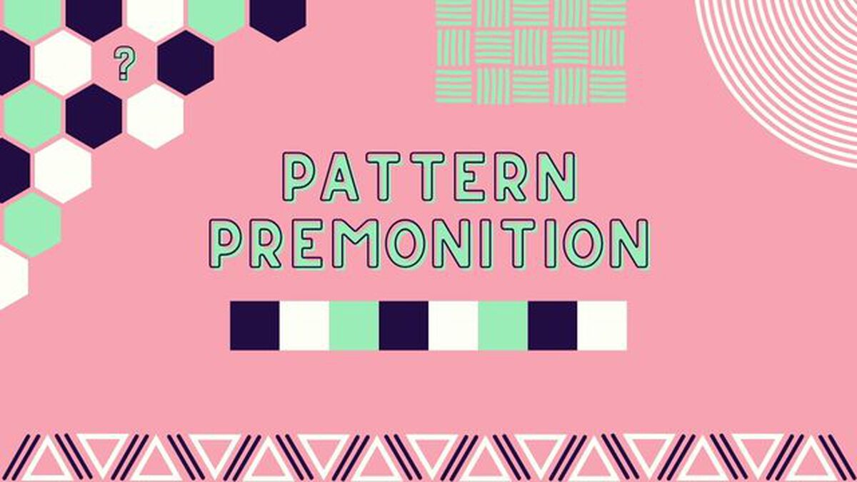 Pattern Premonition image number null